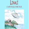 Linalì e altre storie sfuse