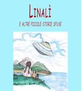 Linalì e altre storie sfuse