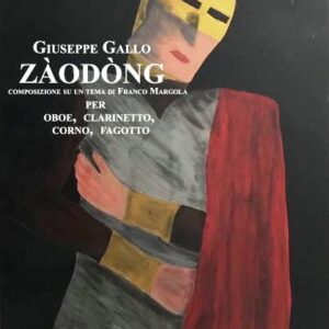 ZÀODÒNG - PER OBOE, CLARINETTO, CORNO, FAGOTTO (Giuseppe GALLO)