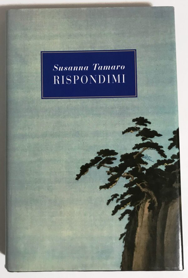 Rispondimi (Susanna Tamaro)