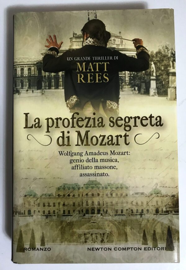 La profezia segreta di Mozart (Matt Rees)