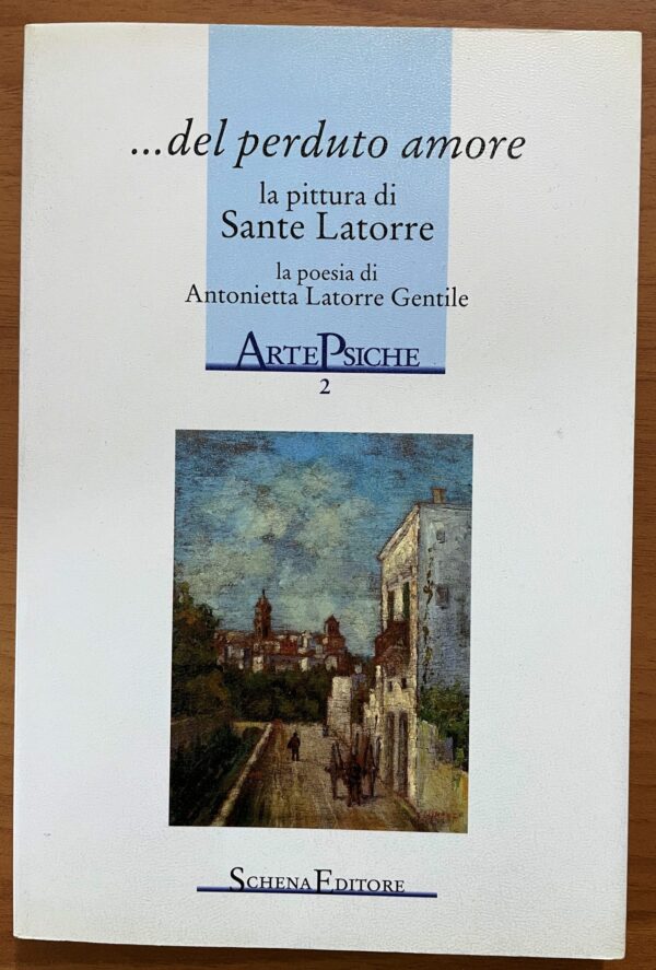 ... del perduto amore (S. Latorre)