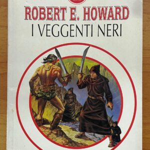 I veggenti neri (R.E. Howard)