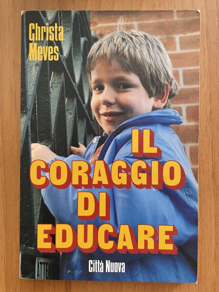 Il coraggio di educare (C. Meves)