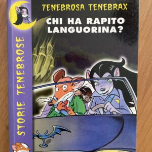 CHI HA RAPITO LANGUORINA? (Tenebrosa Tenebrax)