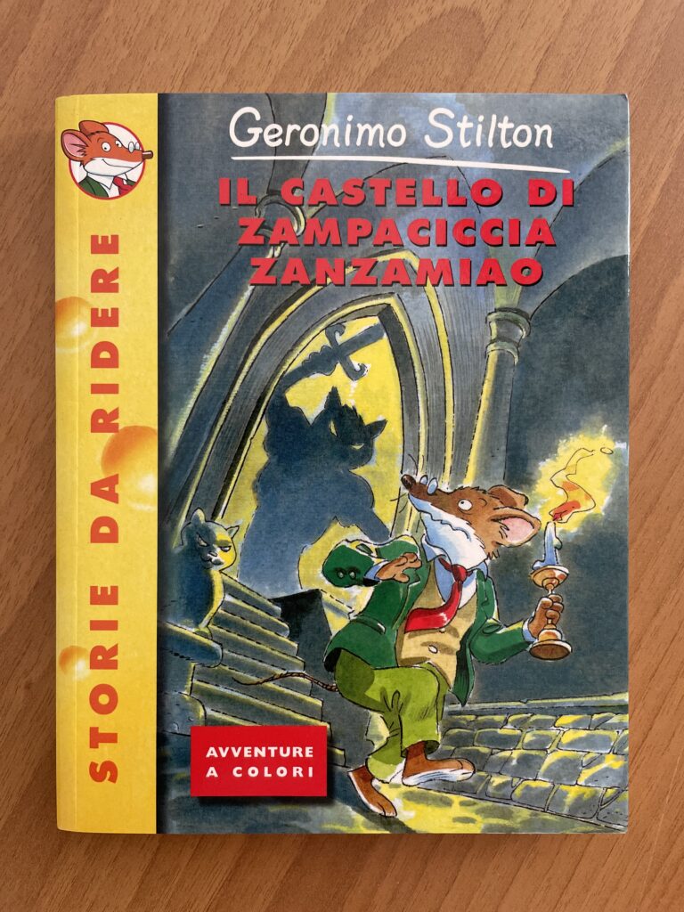 IL CASTELLO DI ZAMPACICCIA ZANZAMIAO (Geronimo Stilton)