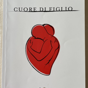 CUORE DI FIGLIO (Piero Abbruzzese)