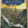 IL GRANDE SOGNO DI ALI D'ORO (Kenneth Oppel)