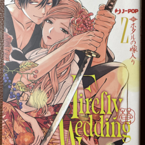 FIREFLY WEDDING n. 2 (Oreco Tachibana)