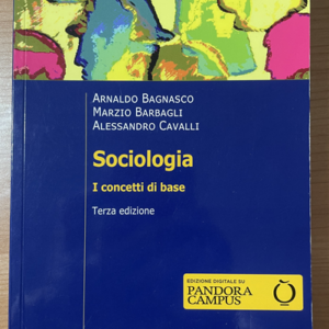 Sociologia. I concetti di base (Arnaldo Bagnasco, Marzio Barbagli, Alessandro Cavalli)